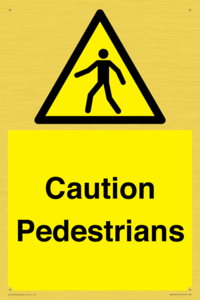 Caution Pedestrians